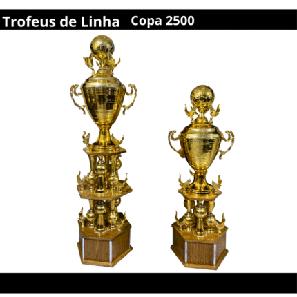 Troféus Linha Copa 2500